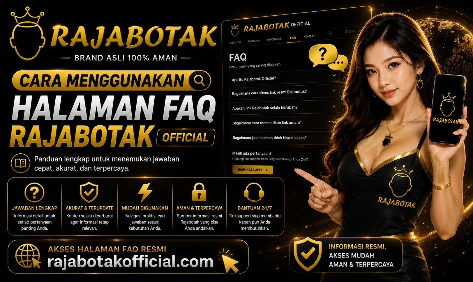 Cara Menggunakan FAQ Rajabotak Official Panduan menggunakan halaman FAQ Rajabotak Official untuk menemukan jawaban yang relevan