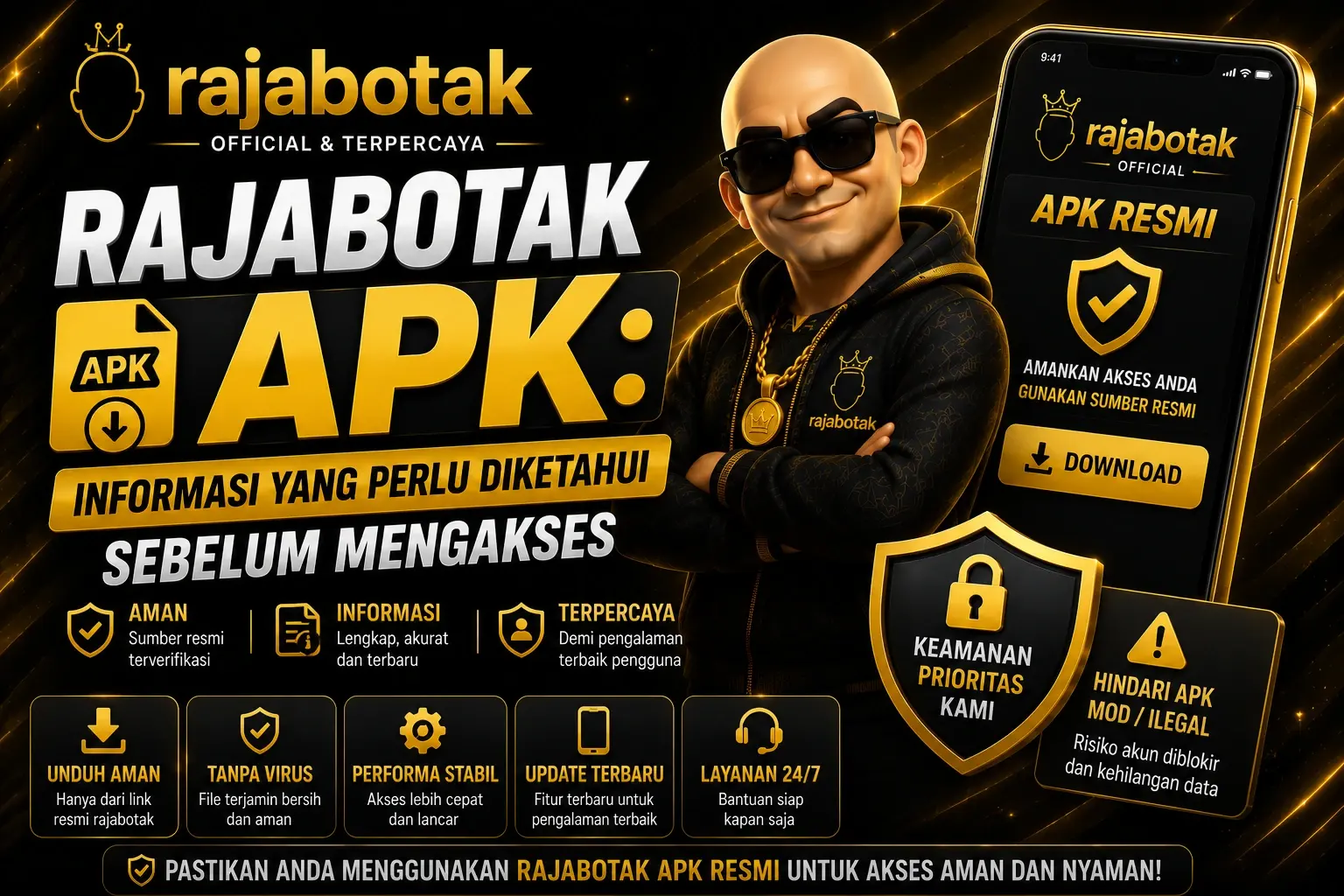 Informasi keamanan Rajabotak APK sebelum mengunduh atau mengakses aplikasi
